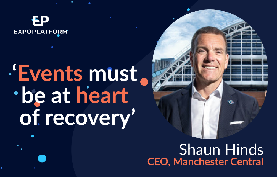 Shaun Hinds: event industry must unite and be at heart of recovery