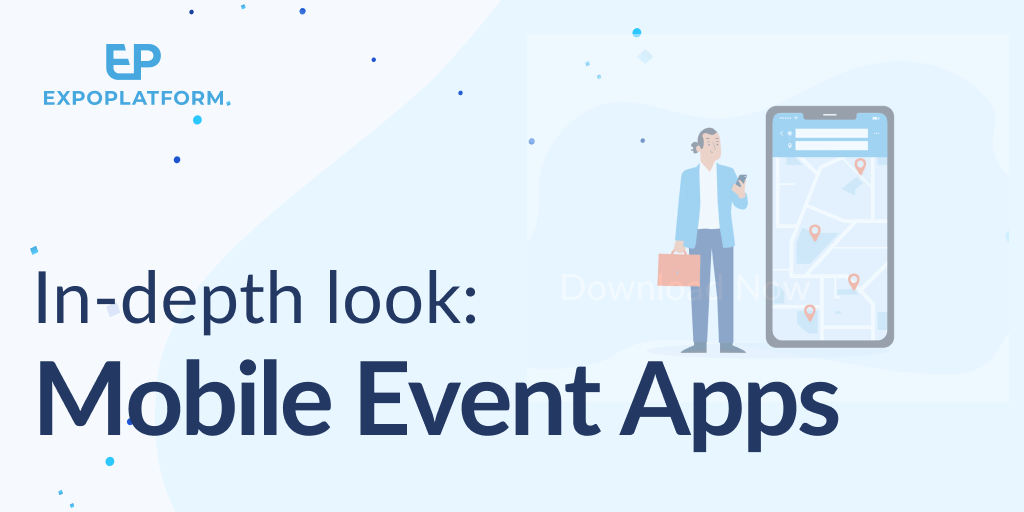 Mobile event app features for Smart events ExpoPlatform