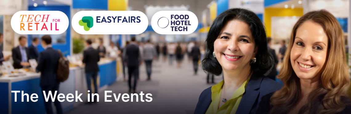 Easyfairs acquires Food Hotel Tech and Tech For Retail