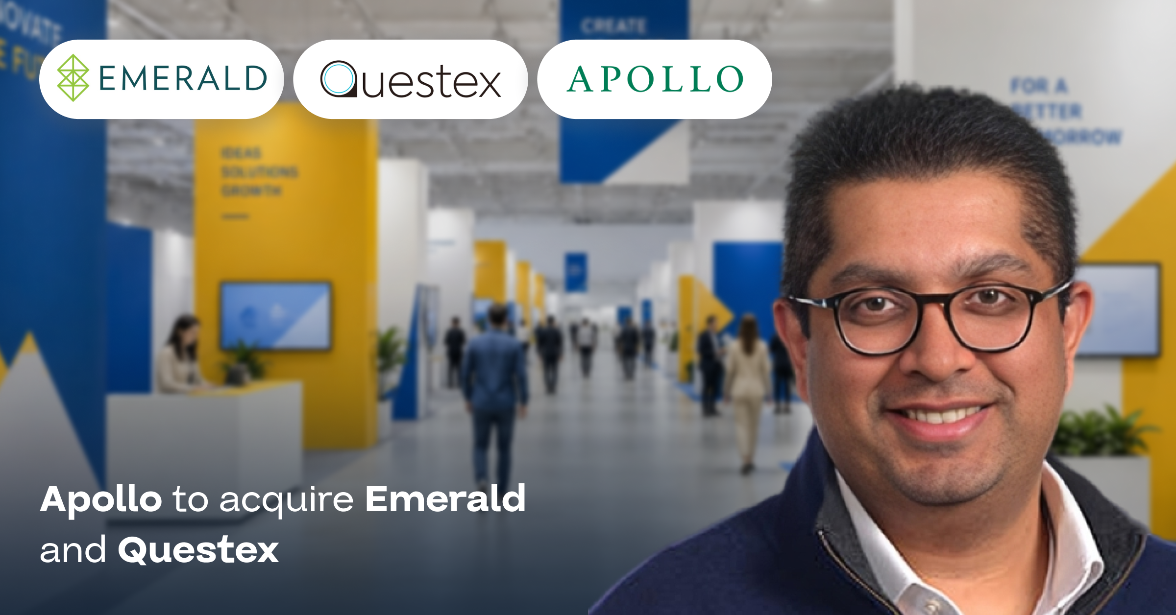Apollo announce Emerald and Questex acquisition